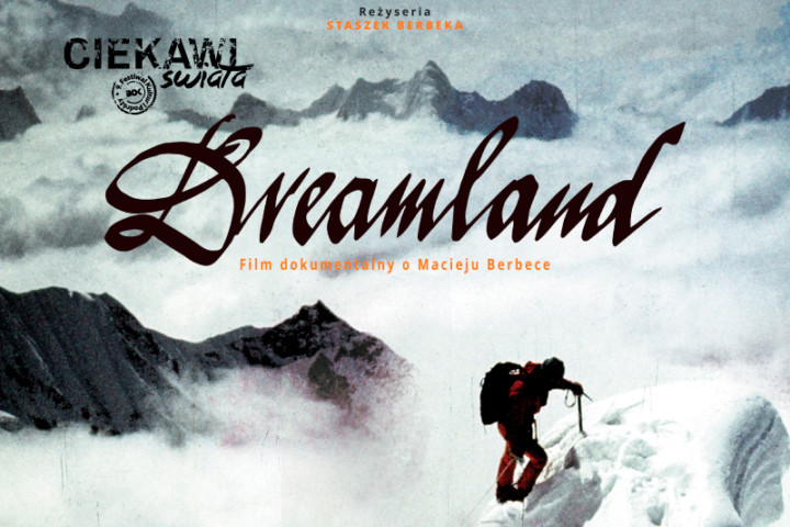 Dreamland – pokaz filmu i spotkanie z reż. Stanisławem Berbeką