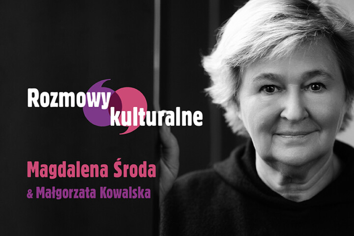 Rozmowy kulturalne: Magdalena Środa & Małgorzata Kowalska