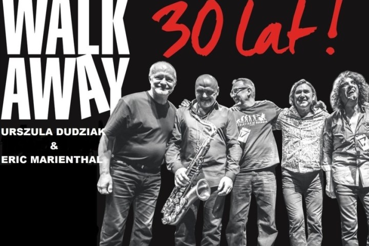 30 lat Walk Away & Urszula Dudziak & Eric Marienthal